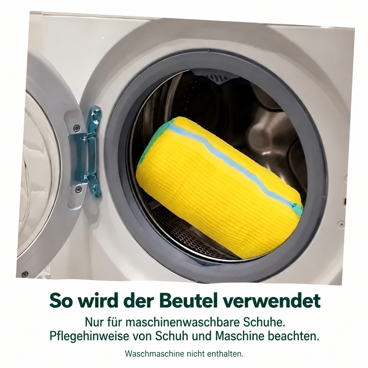 Schuhwaschbeutel in der Waschmaschine; nur für maschinenwaschbare Schuhe gemäß Pflegehinweisen